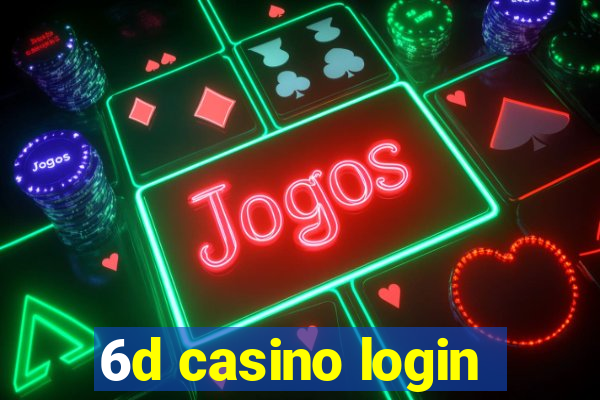 6d casino login